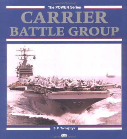 Imagen de archivo de Carrier Battle Group a la venta por ThriftBooks-Atlanta