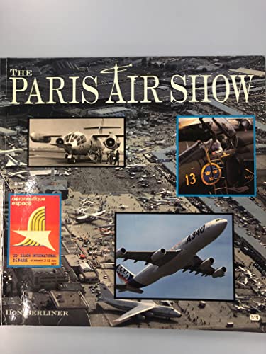 Imagen de archivo de Paris Air Show a la venta por ThriftBooks-Atlanta