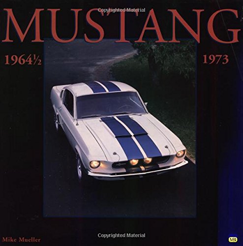 Beispielbild fr Mustang 1964-1/2-1973 zum Verkauf von Better World Books