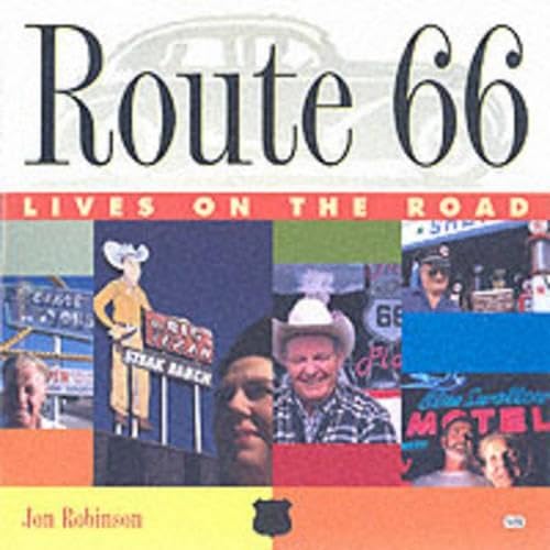 Beispielbild fr Route 66 : Lives on the Road zum Verkauf von Better World Books