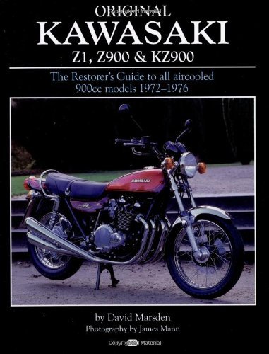 Original Kawasaki: Z1, Z900 & Kz900 (9780760307755) by Marsden, David