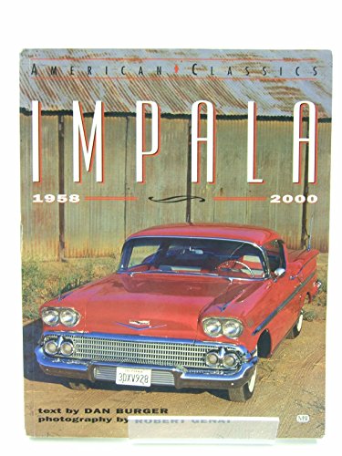 Imagen de archivo de Impala, 1958-2000 (American Classics) a la venta por Patrico Books