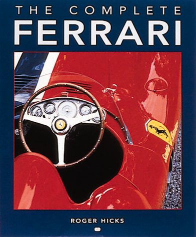 9780760308073: The Complete Ferrari