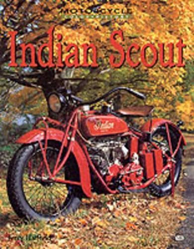 Stock image for Indian Scout (Motorcycle Color History) for sale by Magers and Quinn Booksellers