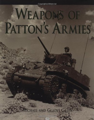 Beispielbild fr Weapons of Patton's Armies zum Verkauf von R Bookmark