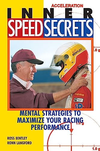 9780760308349: Inner Speed Secrets: Mental Strategies to maximise your racing performance: Race Driving Skills, Techniques and Strategies (Speed Secrets): Mental Strategies to Maximize Your Racing Performance