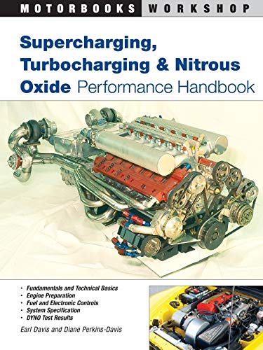Imagen de archivo de Supercharging, Turbocharging and Nitrous Oxide Performance (Motorbooks Workshop) a la venta por Reliant Bookstore