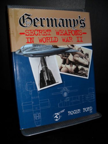 Imagen de archivo de Germany's Secret Weapons in World War II a la venta por ThriftBooks-Atlanta