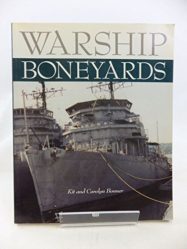 Beispielbild fr Warship Boneyards zum Verkauf von Books of the Smoky Mountains
