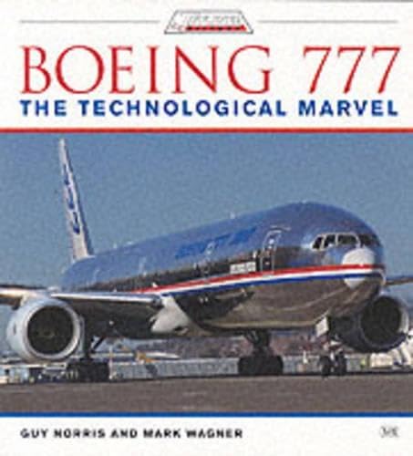 Imagen de archivo de Boeing 777: The Technological Marvel (Jetliner History) a la venta por Ergodebooks