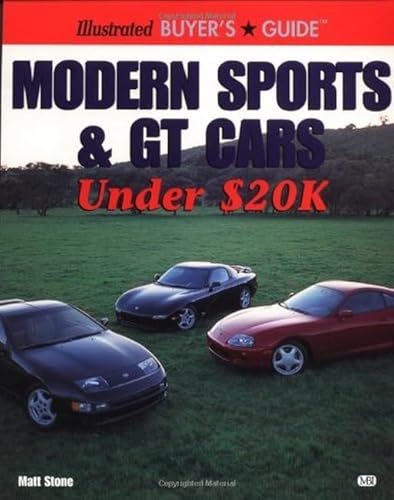 Beispielbild fr Modern Sports and GT Cars under $20k zum Verkauf von Better World Books