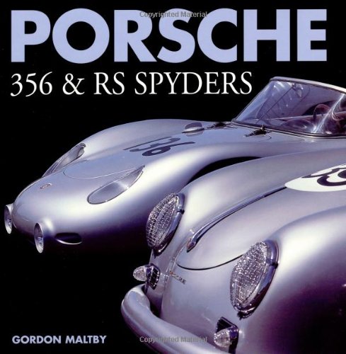 9780760309032: Porsche 356 and RS Spyders