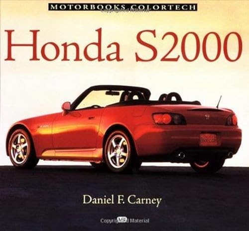 9780760309063: Honda S2000 (Motorbooks colortech)