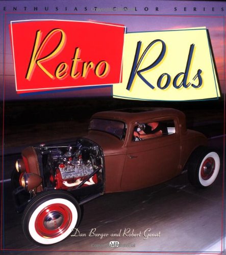 Beispielbild fr Retro Rods: Enthusiast Color Series. zum Verkauf von Books  Revisited