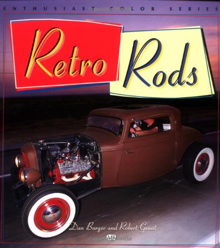 Imagen de archivo de Retro Rods: Enthusiast Color Series. a la venta por Books  Revisited