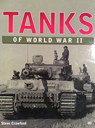 Imagen de archivo de Tanks of World War II a la venta por HPB-Emerald