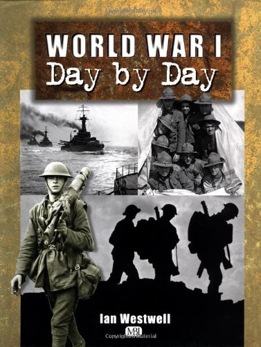 Imagen de archivo de World War I Day by Day a la venta por M & M Books