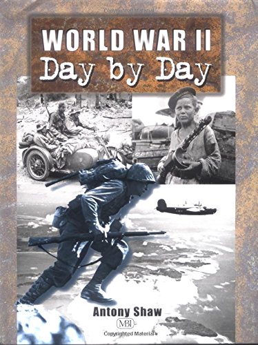 Beispielbild fr World War II: Day by Day zum Verkauf von HPB-Diamond