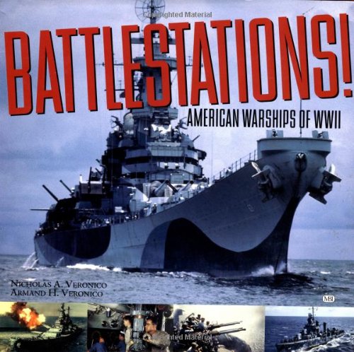 Beispielbild fr Battlestations! : American Warships of WWII zum Verkauf von Better World Books