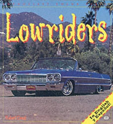 Lowriders (Enthusiast Color Series) (9780760309629) by Genat, Robert