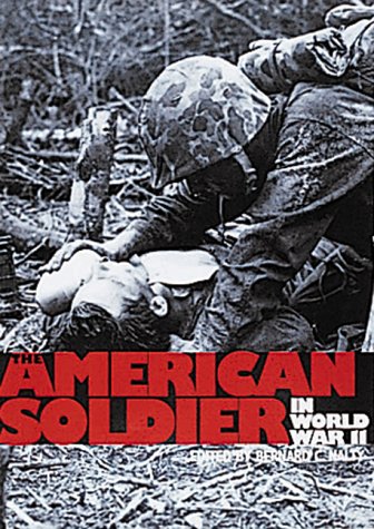 9780760309698: American Soldier in World War II