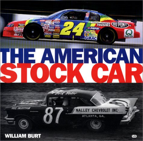 Imagen de archivo de The American Stock Car a la venta por Better World Books