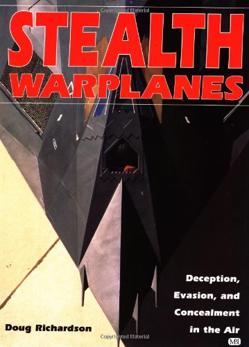Stock image for Stealth Warplanes for sale by Better World Books: West