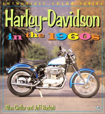 Imagen de archivo de Harley-Davidson in the 1960s (Enthusiast Color Series) a la venta por HPB-Red