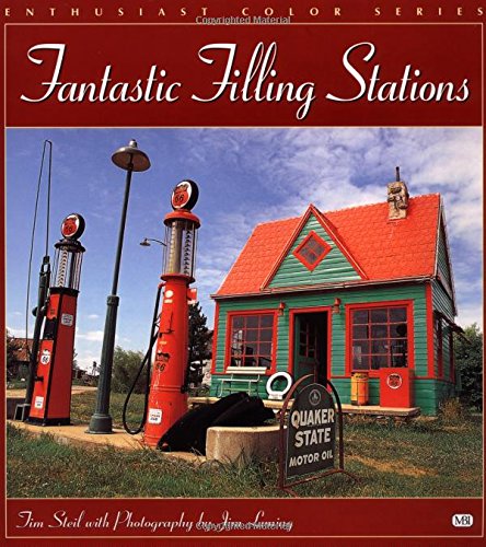 Fantastic Filling Stations (Enthusiast Color Series)