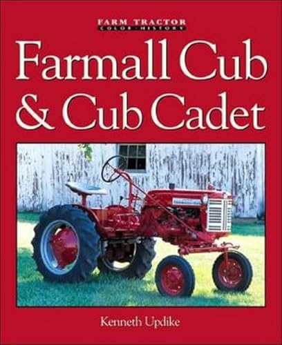 Beispielbild fr Farmall Cub & Cub Cadet (Farm Tractor Color History) zum Verkauf von Mr. Koreander Bookstore