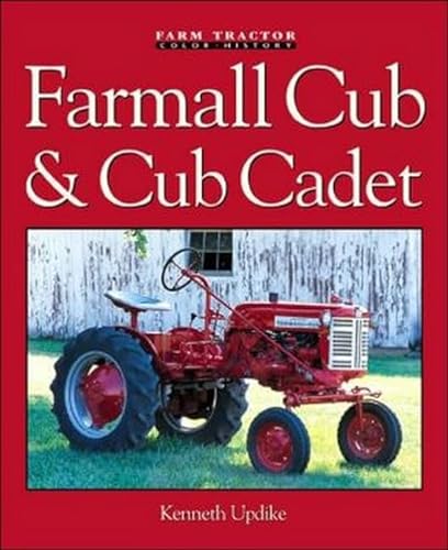 Stock image for Farmall Cub & Cub Cadet (Farm Tractor Color History) for sale by Mr. Koreander Bookstore