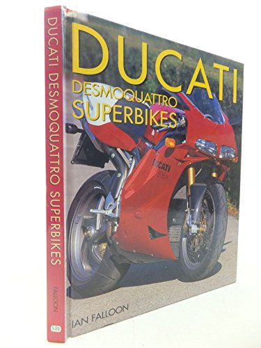 9780760310939: Ducati Desmoquattro Superbikes