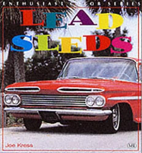 Lead Sleds (Enthusiast Color Series)