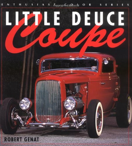 Beispielbild fr Little Deuce Coupe (Enthusiast Color) zum Verkauf von HPB-Red