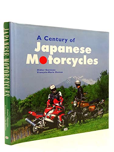 Beispielbild fr A Century of Japanese Motorcycles zum Verkauf von Wonder Book