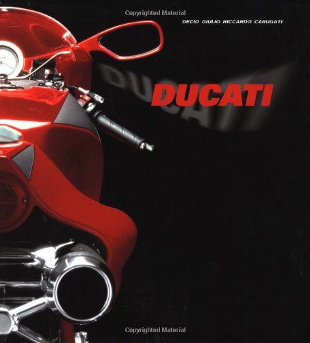 Beispielbild fr Ducati: Design in the Sign of Emotion zum Verkauf von GF Books, Inc.