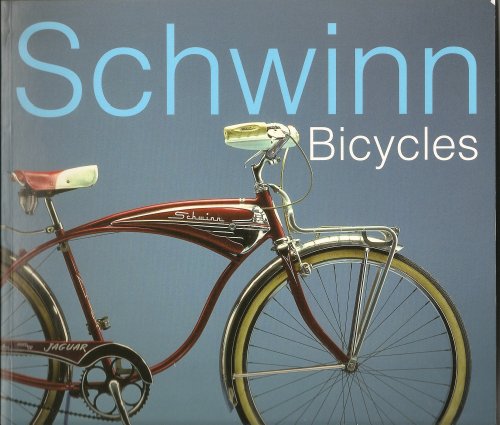 Stock image for Schwinn Bicycles for sale by Recycle Bookstore