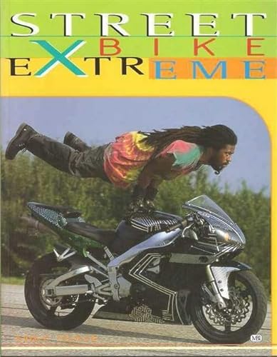 Imagen de archivo de Streetbike Extreme a la venta por HPB-Ruby