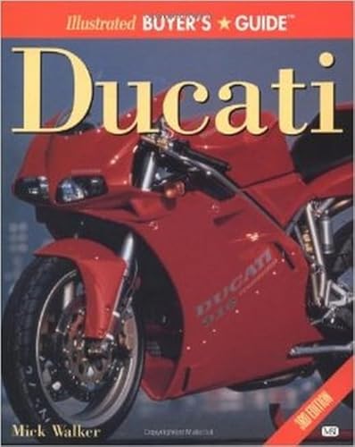 9780760313091: Illustrated Buyer's Guide: Ducati