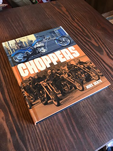 Beispielbild fr Choppers zum Verkauf von Gulf Coast Books