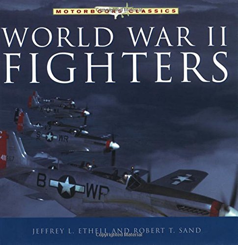 Imagen de archivo de World War II Fighters a la venta por Better World Books