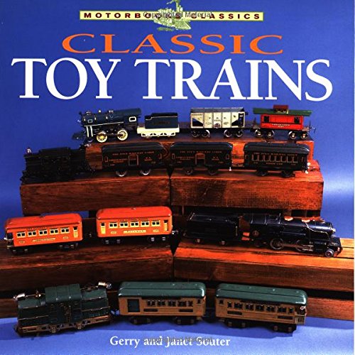 9780760313671: Classic Toy Trains (Motorbooks Classic)