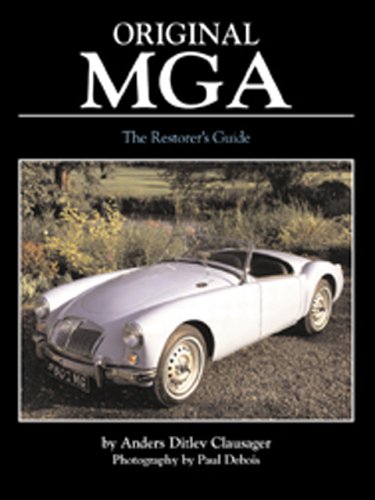 Original MGA The Restorer s Guide