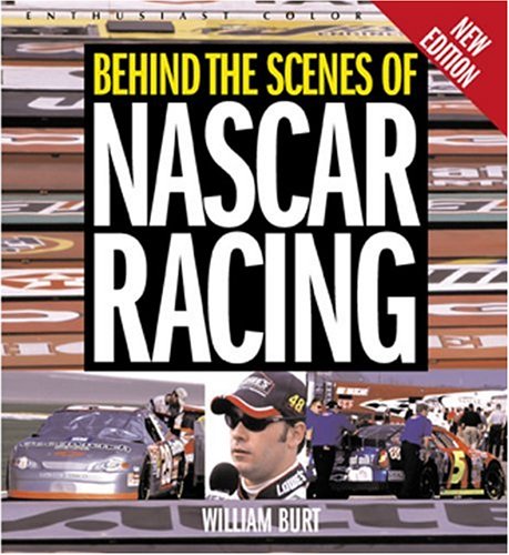 Beispielbild fr Behind the Scenes of NASCAR Racing (Enthusiast Color) zum Verkauf von Bookmonger.Ltd