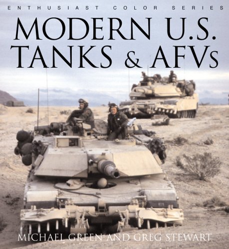 Stock image for Modern U.S. Tanks and AFVs (Enthusiast Color) for sale by Library House Internet Sales
