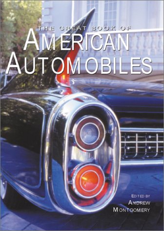 Imagen de archivo de The Great Book of American Cars a la venta por SecondSale