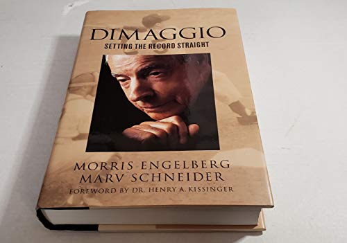 Dimaggio: Setting the Record Straight (9780760314821) by Engelberg, Morris; Schneider, Marv