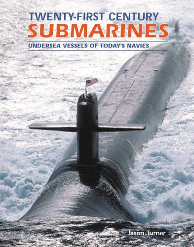 Beispielbild fr 21st Century Submarines (Twenty-First) zum Verkauf von Wonder Book