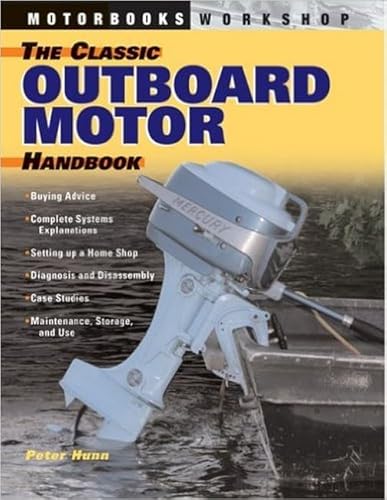 Stock image for The Classic Outboard Motor Handbook (Motorbooks Workshop) for sale by HPB-Diamond