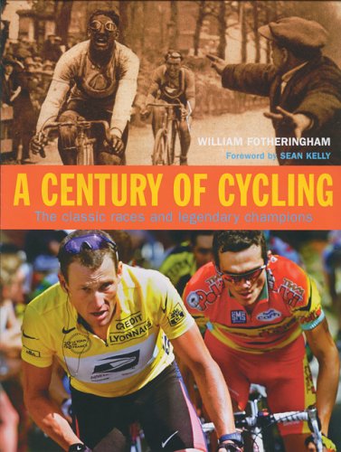 Beispielbild fr A Century of Cycling : The Classic Races and Legendary Champions zum Verkauf von Better World Books